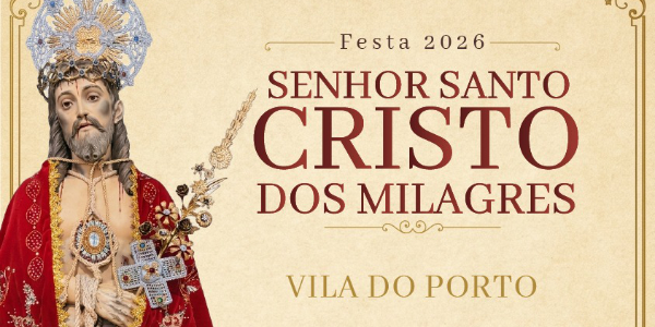 FESTAS DO SENHOR SANTO CRISTO DOS MILAGRES