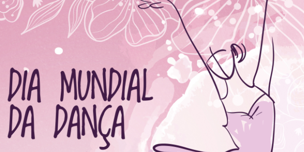 DIA MUNDIAL DA DANÇA