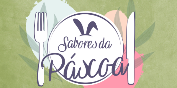 SABORES DA PÁSCOA
